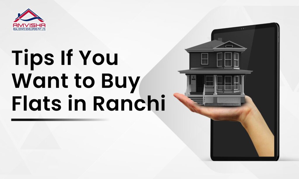 tips-for-buying-flays-in-ranchi